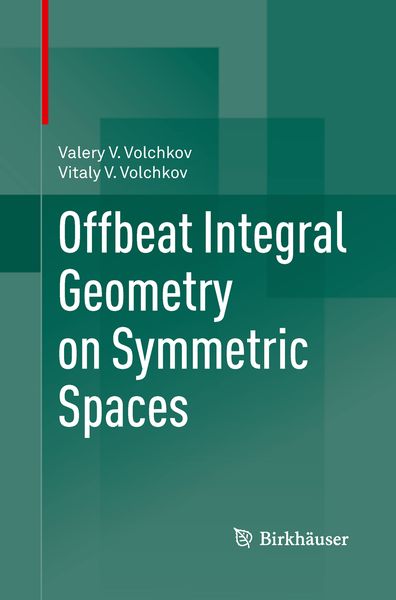 Produktbild: Offbeat Integral Geometry on Symmetric Spaces