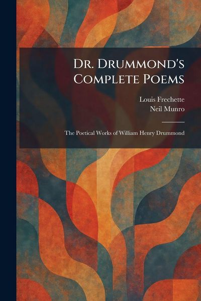 Produktbild: Dr. Drummond's Complete Poems