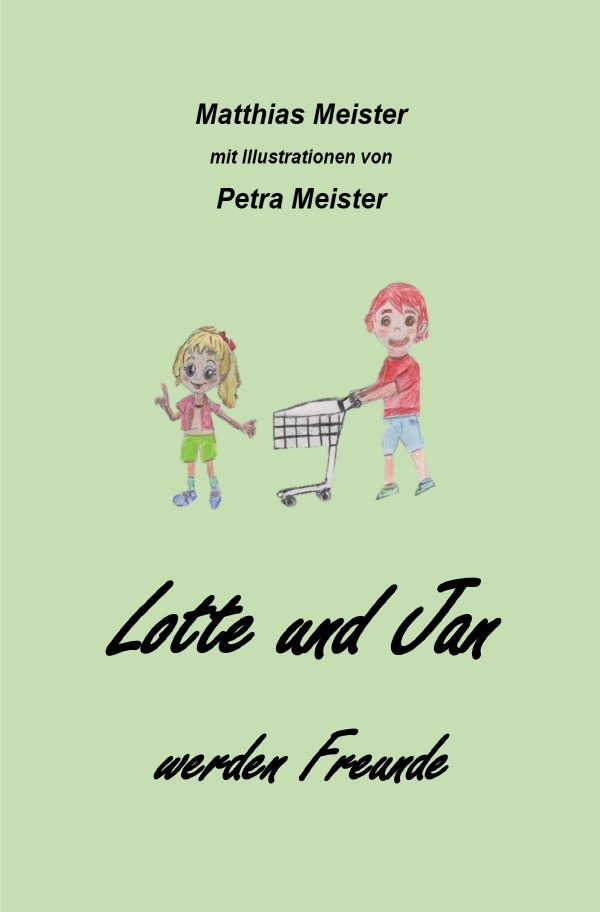 Produktbild: Lotte und Jan werden Freunde