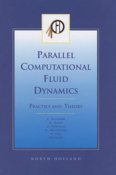 Produktbild: Parallel Computational Fluid Dynamics 2001, Practice and Theory