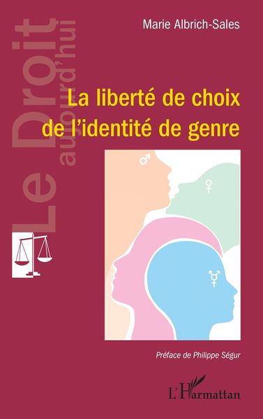 Produktbild: La libert&eacute; de choix de l'identit&eacute; de genre