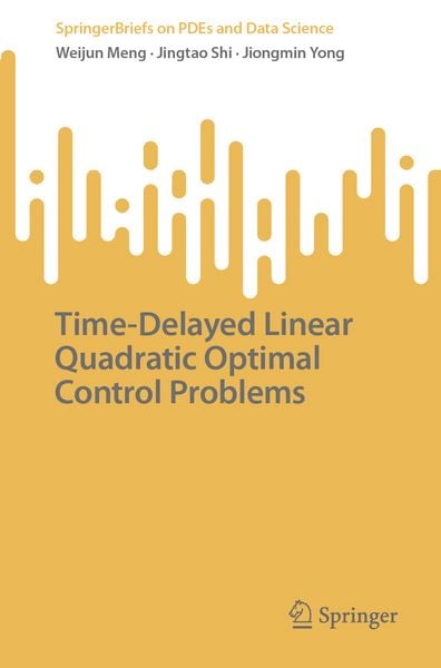Produktbild: Time-Delayed Linear Quadratic Optimal Control Problems
