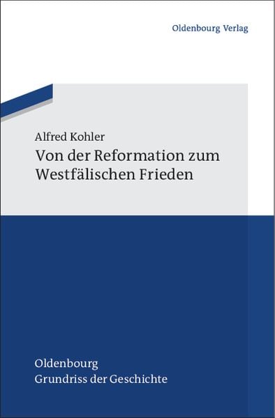 Produktbild: Von der Reformation zum Westf&auml;lischen Frieden