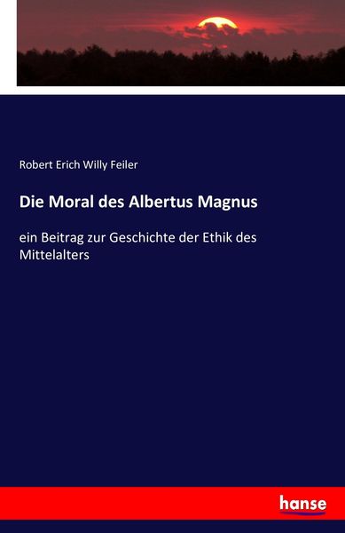 Produktbild: Die Moral des Albertus Magnus