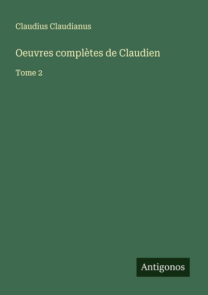 Produktbild: Oeuvres compl&egrave;tes de Claudien