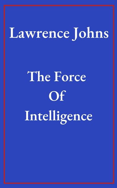 Produktbild: The Force Of Intelligence