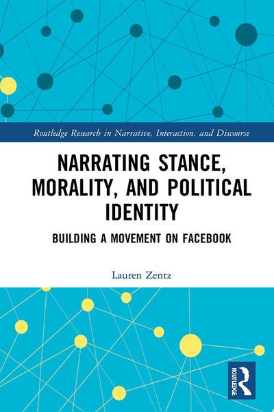 Produktbild: Narrating Stance, Morality, and Political Identity