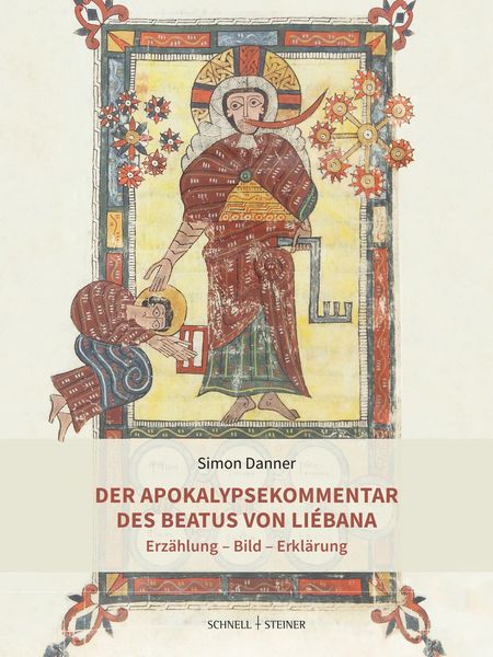 Produktbild: Der Apokalypsekommentar des Beatus von Li&eacute;bana