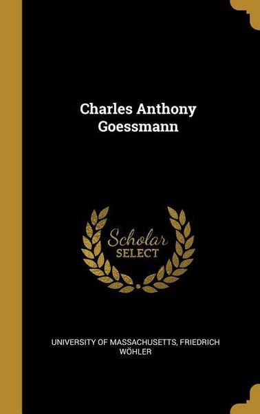 Produktbild: Charles Anthony Goessmann