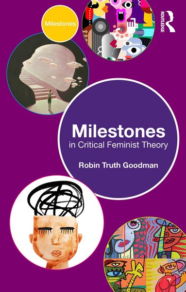 Produktbild: Milestones in Critical Feminist Theory