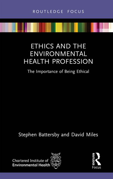 Produktbild: Ethics and the Environmental Health Profession
