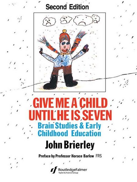 Produktbild: Give Me A Child Until He Is 7