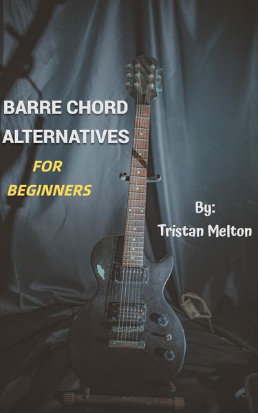 Produktbild: Barre Chord Alternatives: For Beginners