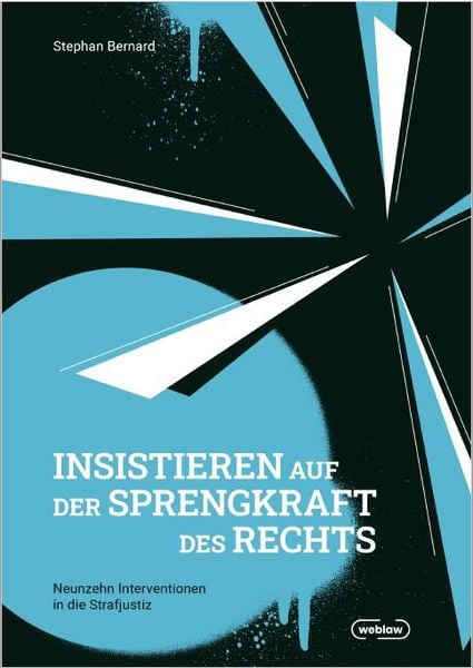 Produktbild: Insistieren auf der Sprengkraft des Rechts