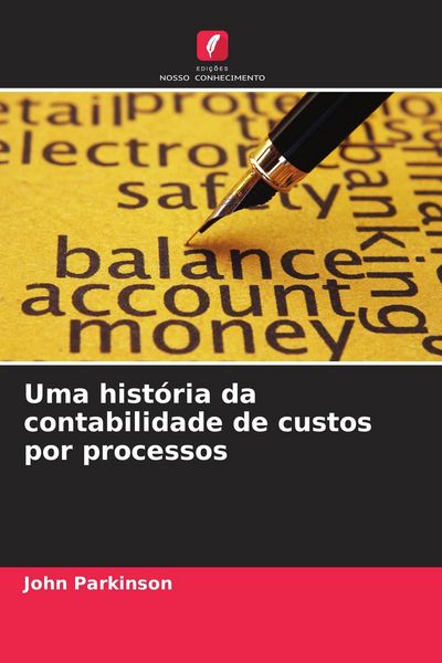 Produktbild: Uma hist&oacute;ria da contabilidade de custos por processos
