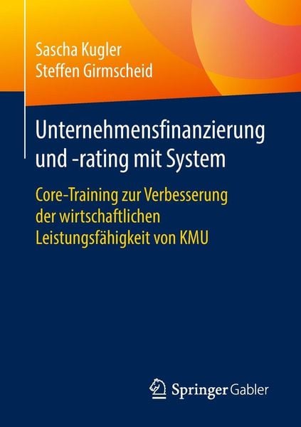 Produktbild: Unternehmensfinanzierung und -rating mit System
