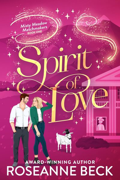 Produktbild: Spirit of Love (Misty Meadow Matchmakers, #1)