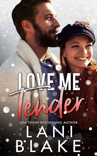 Produktbild: Love Me Tender: A Small Town Enemies To Lovers Romance (Ryker Falls, #3)