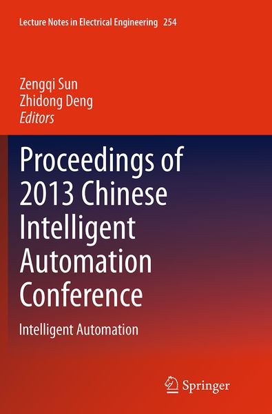 Produktbild: Proceedings of 2013 Chinese Intelligent Automation Conference
