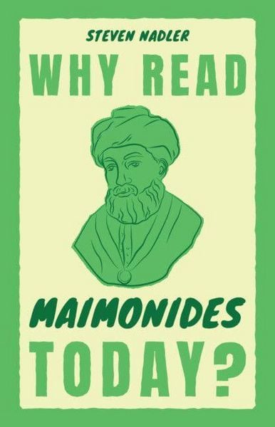 Produktbild: Why Read Maimonides Today?