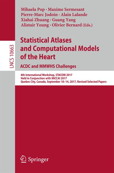 Produktbild: Statistical Atlases and Computational Models of the Heart. ACDC and MMWHS Challenges