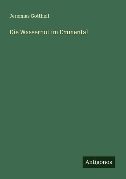 Produktbild: Die Wassernot im Emmental