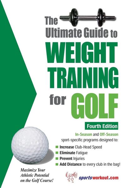 Produktbild: The Ultimate Guide to Weight Training for Golf