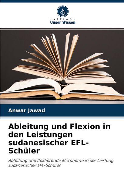 Produktbild: Ableitung und Flexion in den Leistungen sudanesischer EFL-Sch&uuml;ler