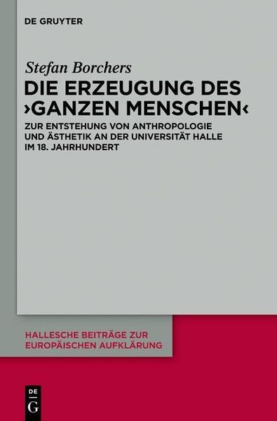 Produktbild: Die Erzeugung des 'ganzen Menschen'