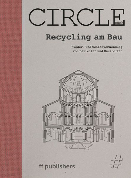 Produktbild: CIRCLE Buch: Recycling am Bau