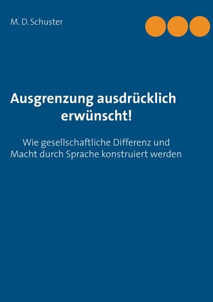 Produktbild: Ausgrenzung ausdr&uuml;cklich erw&uuml;nscht!