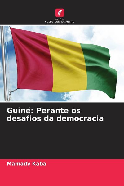 Produktbild: Guin&eacute;: Perante os desafios da democracia