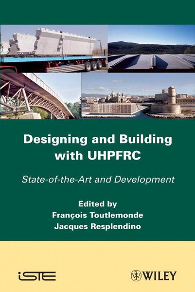 Produktbild: Designing and Building with UHPFRC