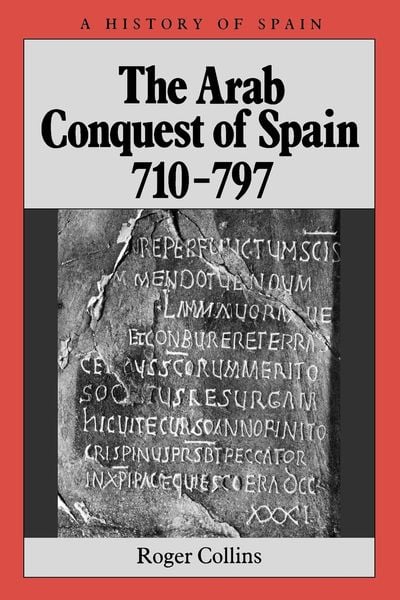 Produktbild: Collins: Arab Conquest Spain 710-797