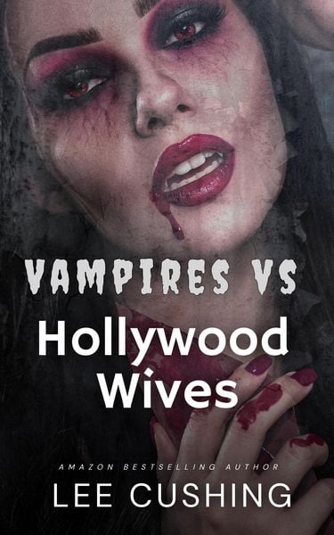 Produktbild: Vampires VS Hollywood Wives
