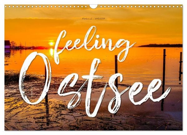 Produktbild: Feeling Ostsee (Wandkalender 2027 DIN A3 quer), CALVENDO Monatskalender