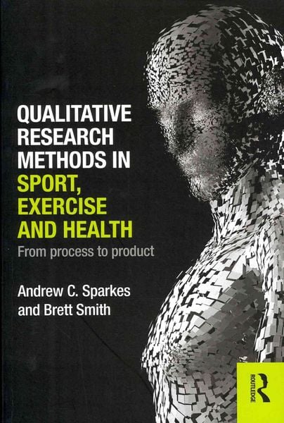Produktbild: Qualitative Research Methods in Sport, Exercise and Health