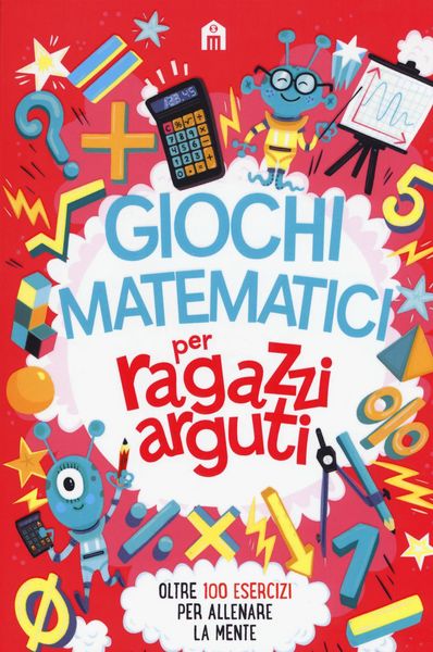 Produktbild: Giochi matematici per ragazzi arguti