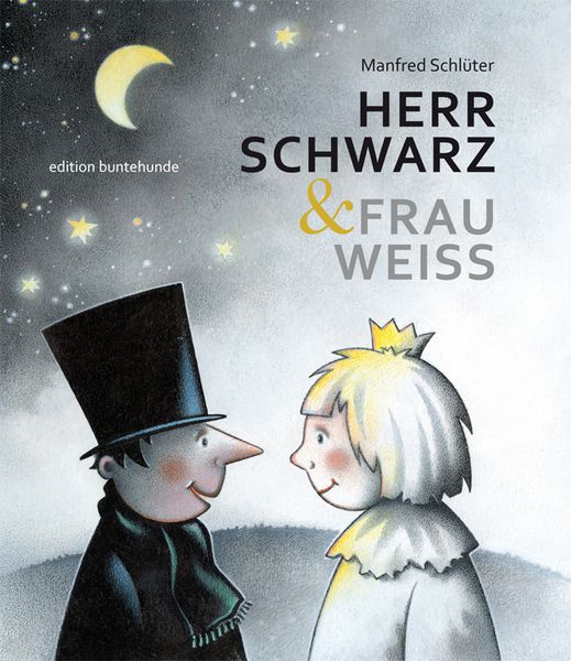 Herr Schwarz & Frau Weiss, Geheftet von Manfred Schlüter, Edition buntehunde, 978-3-947727-18-6