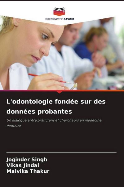 Produktbild: L'odontologie fond&eacute;e sur des donn&eacute;es probantes