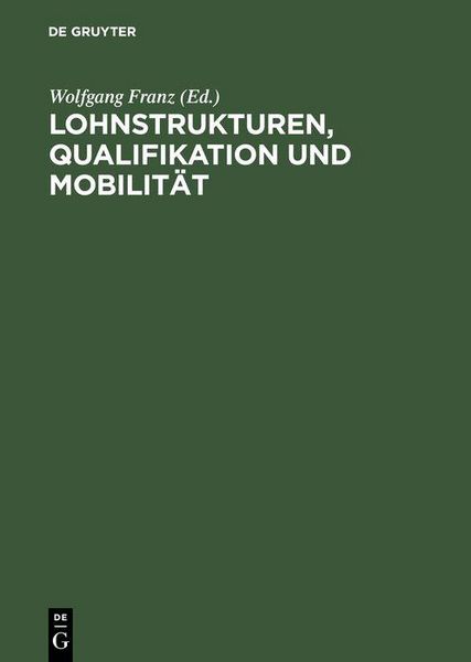 Produktbild: Lohnstrukturen, Qualifikation und Mobilit&auml;t