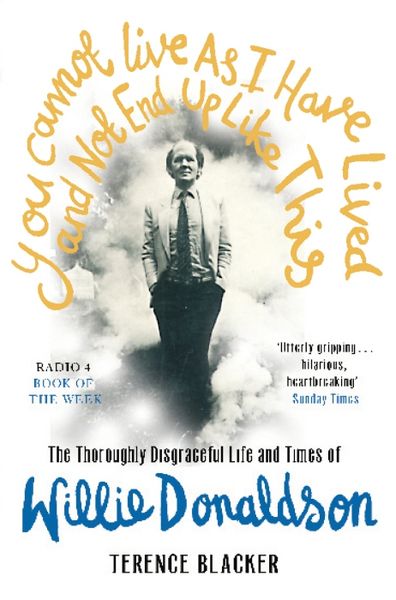 Produktbild: You Cannot Live As I Have Lived and Not End Up Like This