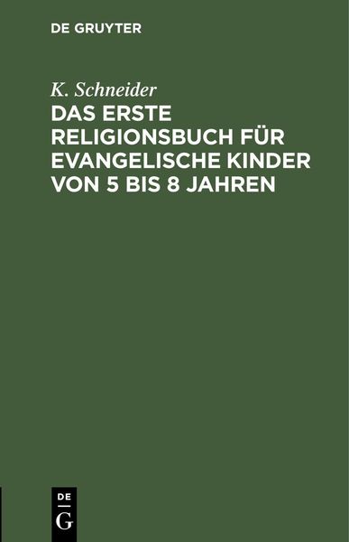Produktbild: Das erste Religionsbuch f&uuml;r evangelische Kinder von 5 bis 8 Jahren