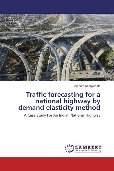Produktbild: Traffic forecasting for a national highway by demand elasticity method