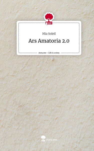 Produktbild: Ars Amatoria 2.0. Life is a Story - story.one