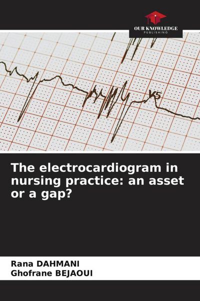 Produktbild: The electrocardiogram in nursing practice: an asset or a gap?