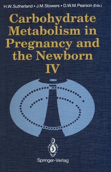 Produktbild: Carbohydrate Metabolism in Pregnancy and the Newborn &middot; IV