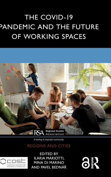 Produktbild: The COVID-19 Pandemic and the Future of Working Spaces