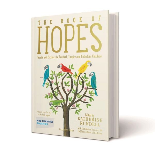 The Book of Hopes, Gebundene Ausgabe von Katherine Rundell, Bloomsbury Trade, 9781526629883
