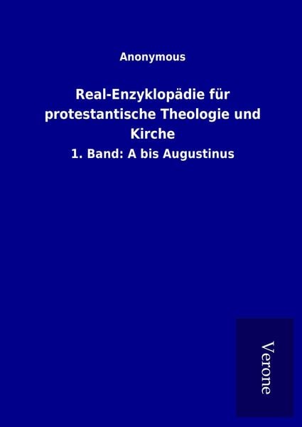 Produktbild: Real-Enzyklop&auml;die f&uuml;r protestantische Theologie und Kirche